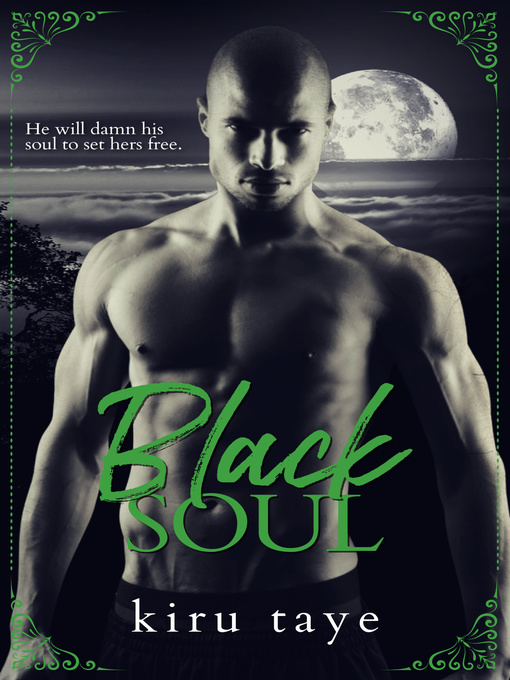 Title details for Black Soul by Kiru Taye - Available